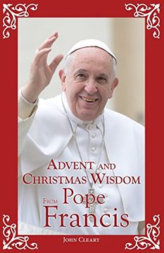 portada Advent and Christmas Wisdom From Pope Francis (en Inglés)