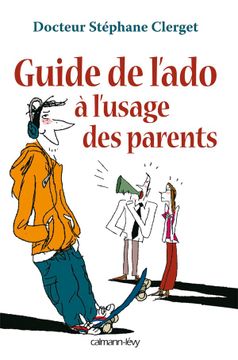 portada Guide de L'ado à L'usage des Parents (en Francés)