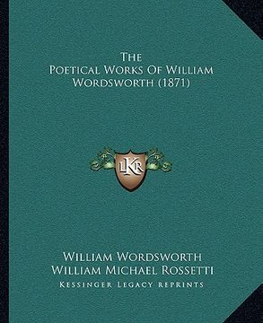 portada the poetical works of william wordsworth (1871) (en Inglés)
