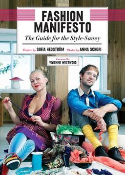 portada Fashion Manifesto: The Guide for the Style-Savvy