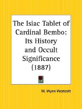 portada the isiac tablet of cardinal bembo: its history and occult significance