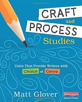 portada Craft and Process Studies: Units That Provide Writers With Choice of Genre 