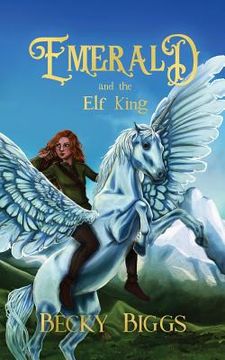 portada Emerald: and the Elf King (en Inglés)