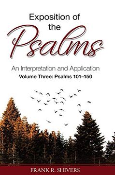 portada Exposition of the Psalms Volume Three: Psalms 101 - 150: An Interpretation and Application 