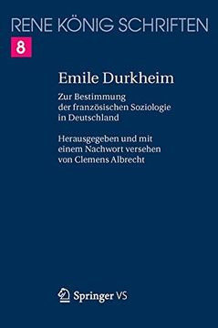 portada Emile Durkheim: Zur Bestimmung der französischen Soziologie in Deutschland (Ren K Nig Schriften. Ausgabe Letzter Hand)