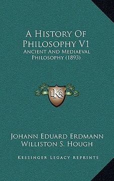 portada a history of philosophy v1: ancient and mediaeval philosophy (1893) (en Inglés)