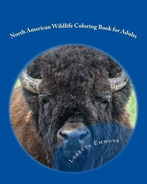 portada North American Wildlife Coloring Book for Adults: Let's Get Wild (en Inglés)