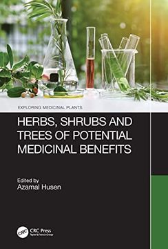 portada Herbs, Shrubs, and Trees of Potential Medicinal Benefits (Exploring Medicinal Plants) (en Inglés)
