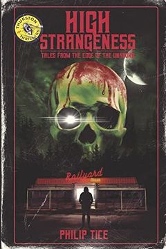 portada High Strangeness: Tales From the Edge of the Unknown (en Inglés)