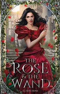 portada The Rose and the Wand (The Magic Collectors) (en Inglés)