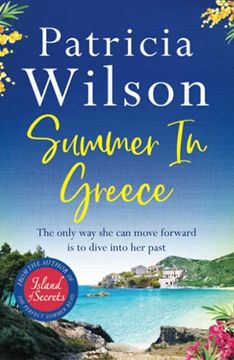 portada Summer in Greece: Escape to Paradise This Summer with the Perfect Romantic Holiday Read (in English)