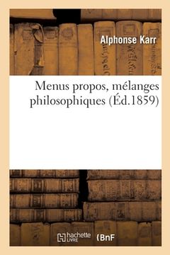 portada Menus Propos, Mélanges Philosophiques (in French)
