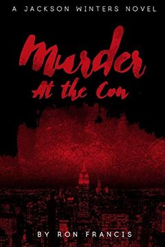 portada Murder at the Con: A Jackson Winters Novel (Jackson Winters Book 1) (en Inglés)