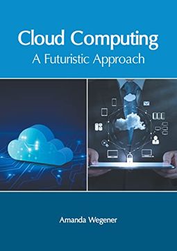 portada Cloud Computing: A Futuristic Approach (en Inglés)