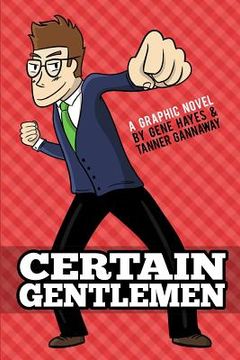 portada Certain Gentlemen: A Graphic Novel (en Inglés)
