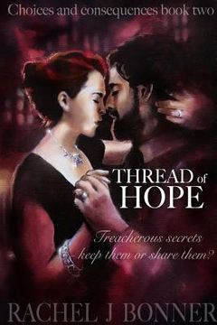 portada Thread of Hope: Choices and Consequences Book 2 