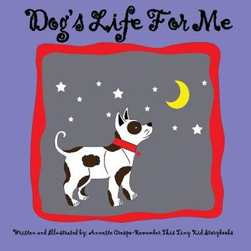 portada Dog's Life For Me (en Inglés)