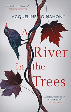 portada A River in the Trees (en Inglés)