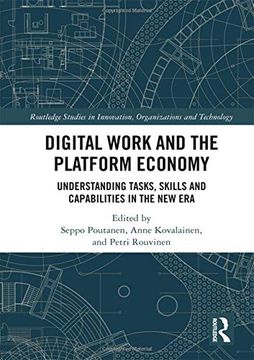 portada Digital Work and the Platform Economy: Understanding Tasks, Skills and Capabilities in the New Era (en Inglés)