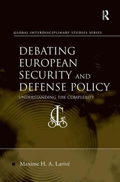 portada Debating European Security and Defense Policy: Understanding the Complexity (en Inglés)