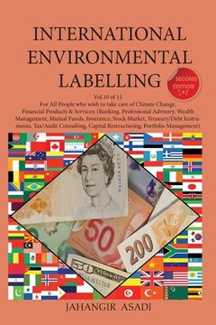 portada International Environmental Labelling Vol.10 Financial: For All People who wish to take care of Climate Change, Financial Products & Services: (Bankin (in English)