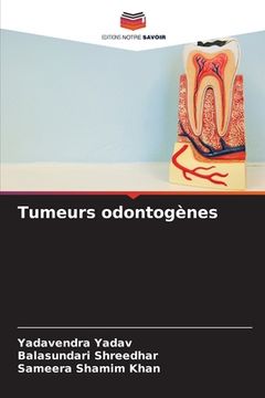 portada Tumeurs odontogènes (en Francés)