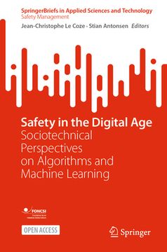 portada Safety in the Digital Age: Sociotechnical Perspectives on Algorithms and Machine Learning (en Inglés)