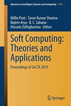 portada Soft Computing: Theories and Applications: Proceedings of Socta 2019 (in English)