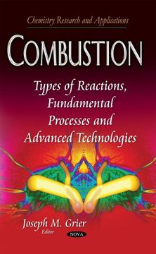 portada Combustion: Types of Reactions, Fundamental Processes and Advanced Technologies(Nova Science pub Inc)