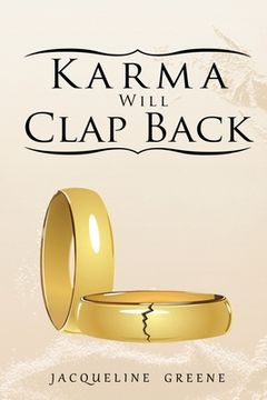 portada Karma Will Clap Back (en Inglés)
