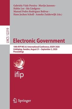portada Electronic Government: 19th Ifip Wg 8.5 International Conference, Egov 2020, Linköping, Sweden, August 31 - September 2, 2020, Proceedings (en Inglés)