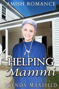 portada Amish Romance: Helping Mammi (in English)