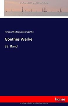 portada Goethes Werke: 33. Band (German Edition)