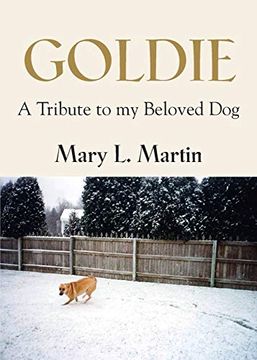 portada Goldie: A Tribute to my Beloved dog (in English)