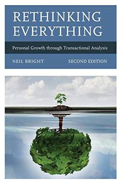 portada Rethinking Everything: Personal Growth Through Transactional Analysis (in English)