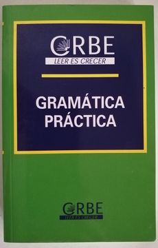 portada Gramática Practica  Ortografía sintaxis  incorrecciones y dudas 1 tomo