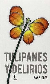 portada Tulipanes y delirios