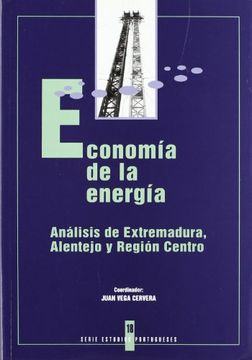 portada Economia de la energia. analisis de Extremadura, alentejo y region centro