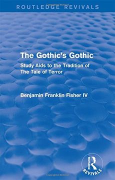 portada The Gothic's Gothic (Routledge Revivals): Study AIDS to the Tradition of the Tale of Terror (en Inglés)