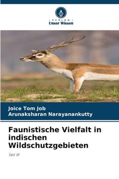 portada Faunistische Vielfalt in indischen Wildschutzgebieten (en Alemán)