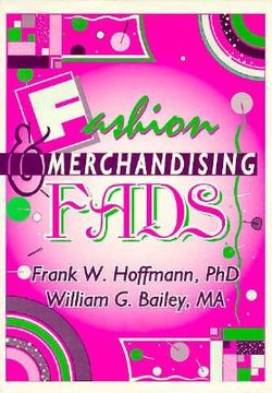portada Fashion & Merchandising Fads (en Inglés)