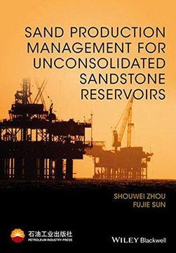 portada Sand Production Management for Unconsolidated Sandstone Reservoirs