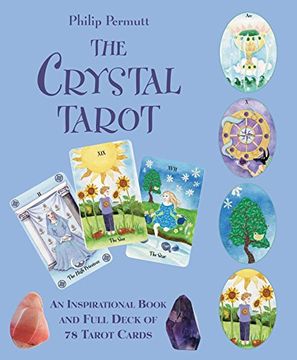 portada The Crystal Tarot: An Inspirational Book and Full Deck of 78 Tarot Cards (en Inglés)