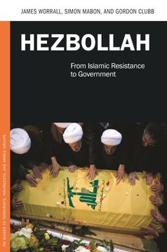 portada Hezbollah: From Islamic Resistance to Government (Praeger Security International) (en Inglés)
