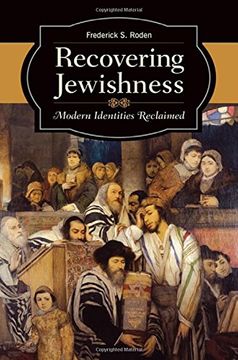 portada Recovering Jewishness: Modern Identities Reclaimed