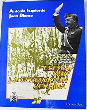 portada Elegía por la generación perdida: Memoria de juventud (Documento)