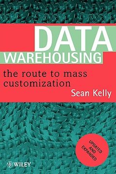 portada data warehousing: the route to mass communication (in English)