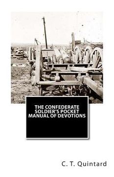 portada The Confederate Soldier's Pocket Manual of Devotions (en Inglés)