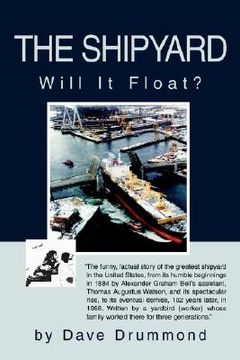 portada the shipyard: will it float? (en Inglés)
