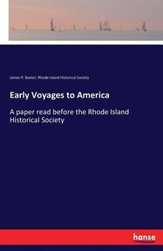 portada Early Voyages to America: A paper read before the Rhode Island Historical Society (en Inglés)